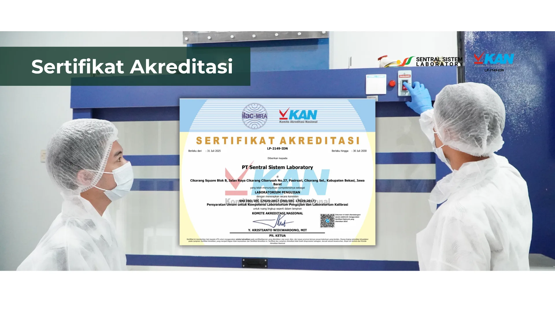 Sertifikat Akreditasi KAN Sentral Sistem Laboratory